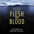 Flesh and Blood Audiobook