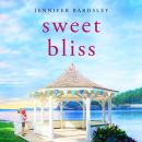 Sweet Bliss Audiobook