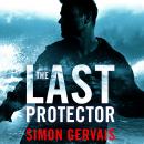 The Last Protector Audiobook
