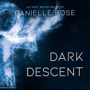 Dark Descent Audiobook