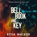 Bell, Book, and Key Audiobook