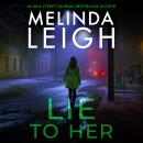 Lie to Her Audiobook