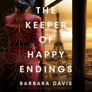 The Keeper of Happy Endings Audiobook