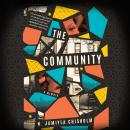 The Community: A Memoir Audiobook