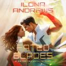 Fated Blades, Ilona Andrews
