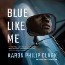 Cover of Blue Like Me