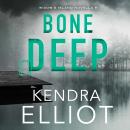 Bone Deep Audiobook