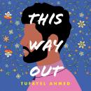 This Way Out Audiobook