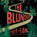 Cover of The Blunder: A Novel