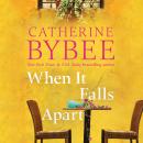 When It Falls Apart Audiobook