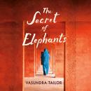 The Secret of Elephants Audiobook