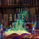 The Raven Song: A Novel Audiobook