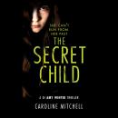 The Secret Child Audiobook