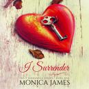 I Surrender Audiobook