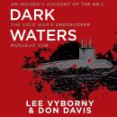 Dark Waters: An Insider's Account of the NR-1, the Cold War's Undercover Nuclear Sub