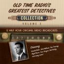 Old Time Radio's Greatest Detectives, Collection 2