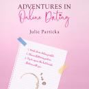 Adventures in Online Dating Audiobook