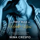 The First Rule of Hook-Ups Audiobook