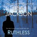 Ruthless, Lisa Jackson