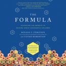 The Formula: Unlocking the Secrets to Raising Highly Successful Children Audiobook
