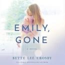 Emily, Gone Audiobook