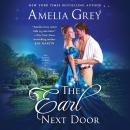 The Earl Next Door Audiobook