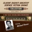 Classic Radio's Greatest Science Fiction Shows Collection 2