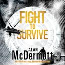 Fight To Survive Audiobook