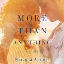 More Than Anything Audiobook