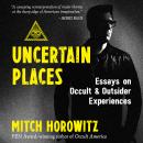 Uncertain Places Audiobook