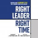 Right Leader, Right Time Audiobook