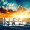 Confidence & Positive Thinking Audiobook