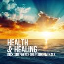 Health & Healing Audiobook