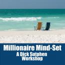 Millionaire Mind-Set Audiobook