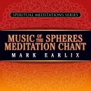 Music of the Spheres Meditation Chant Audiobook
