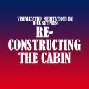 Reconstructing the Cabin Audiobook
