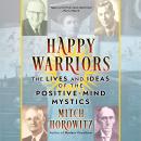 Happy Warriors Audiobook