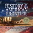 History of the American Frontier Audiobook