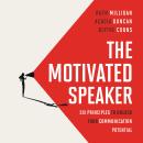 The Motivated Speaker Audiobook