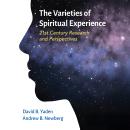 Varieties of Spiritual Experience- 21st Century Research and Perspectives Audiobook