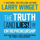The Truth (And Lies!) Of Entrepreneurship Audiobook