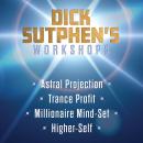 Dick Sutphen's Workshops Audiobook