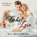Ticket to Love Audiobook