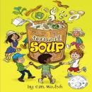 Toenail Soup Audiobook