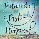 Tailwinds Past Florence Audiobook