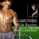 Buddy Carruthers, Wide Receiver