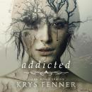 Addicted Audiobook