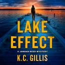 Lake Effect: A Jordan Reed Mystery Audiobook