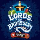 Lords of Badassery Audiobook