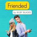 Friended: A Nostalgia Songfic Audiobook